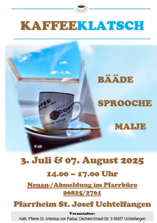 Kaffeeklatsch Juli und August 2025