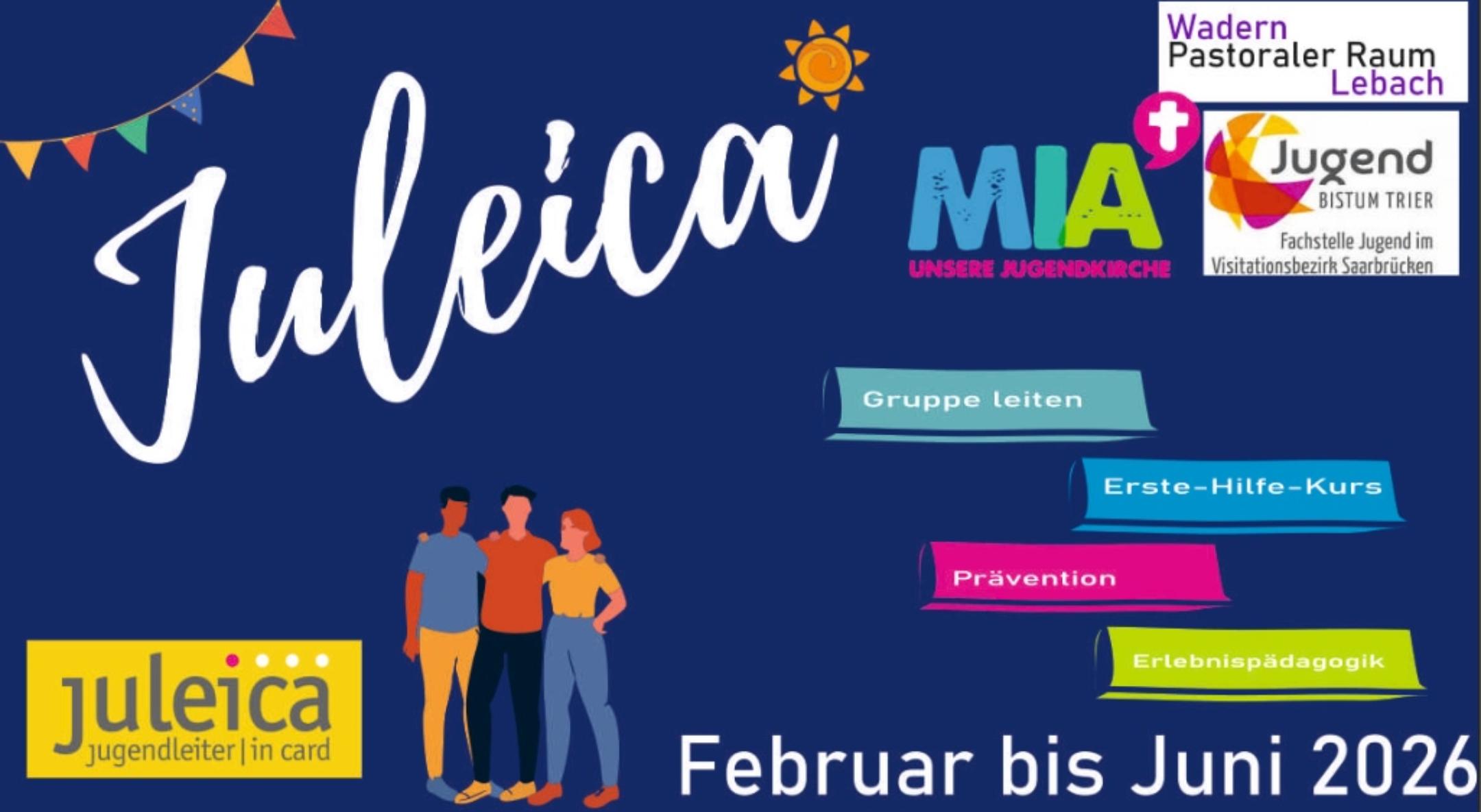 JuLeiCa Februar-Juni 2026