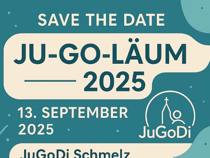 JuGoLäum 2025 - JuGoDi Schmelz feiert Jubiläum!