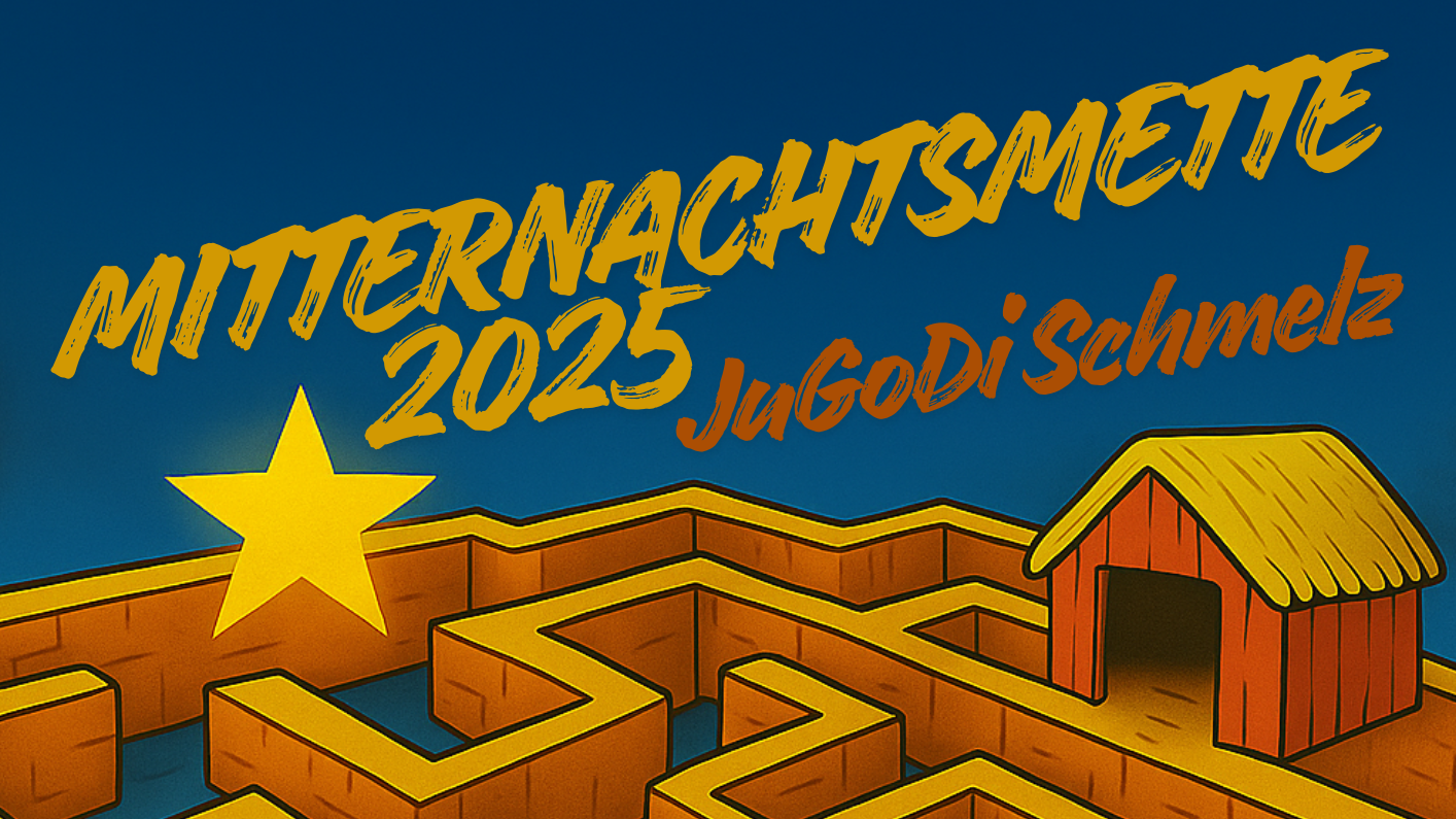Mitternachtsmette JuGoDi Schmelz