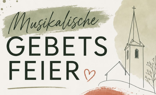 Musikalische Gebetsfeier
